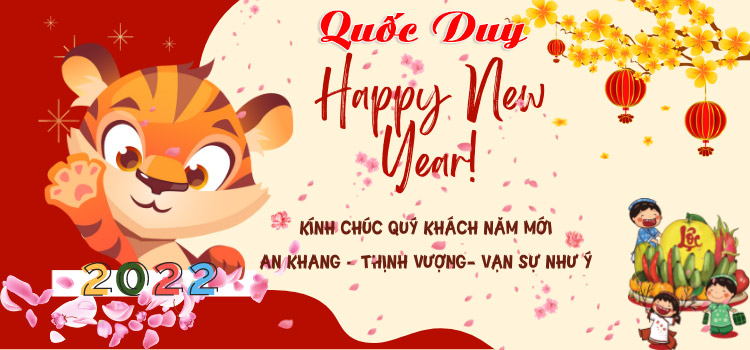 Quốc Duy chúc mừng năm mới - Nhâm Dấn 2022