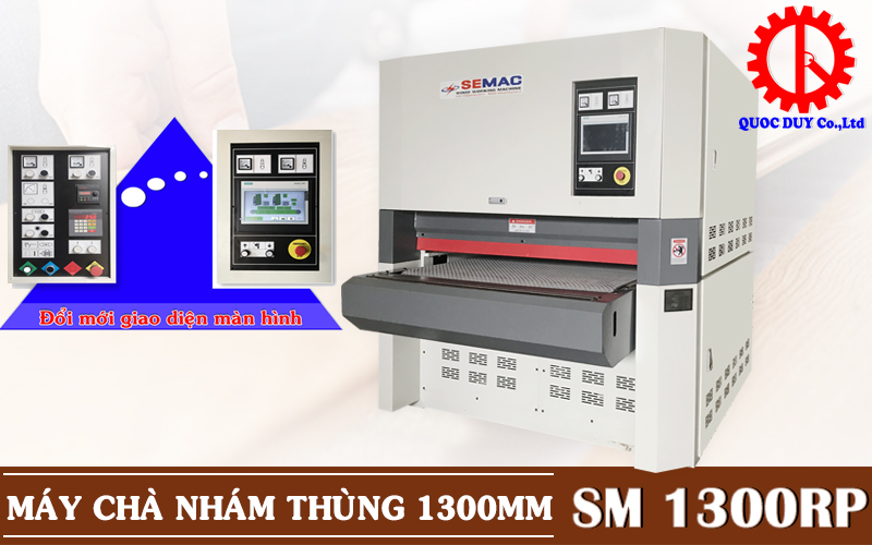 Máy chà nhám thùng 1300mm SM 1300RP | Quốc Duy