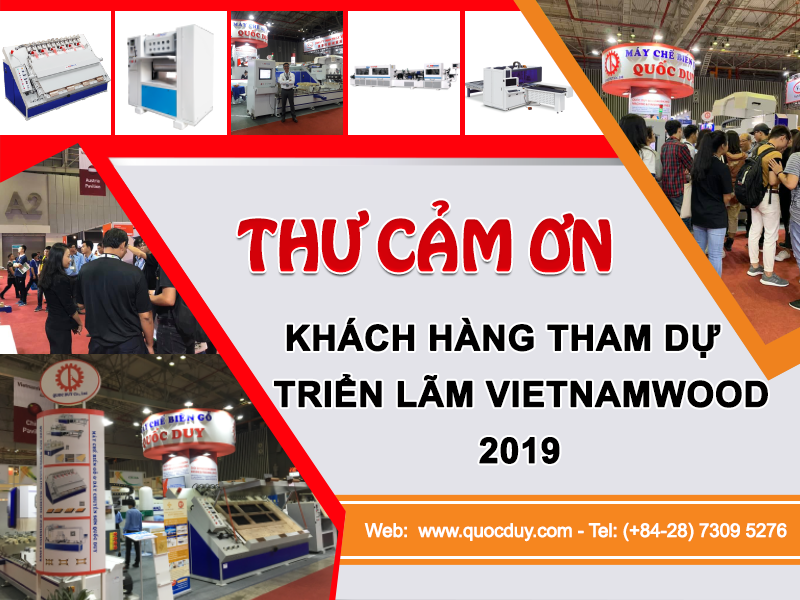 THƯ CẢM ƠN KHÁCH HÀNG THAM DỰ TRIỂN LÃM VIETNAMWOOD 2019 THƯ CẢM ƠN KHÁCH HÀNG THAM DỰ TRIỂN LÃM VIETNAMWOOD 2019