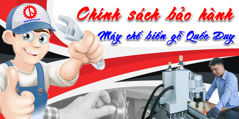 chinh-sach-bao-hanh-may-che-bien-go-quoc-duy