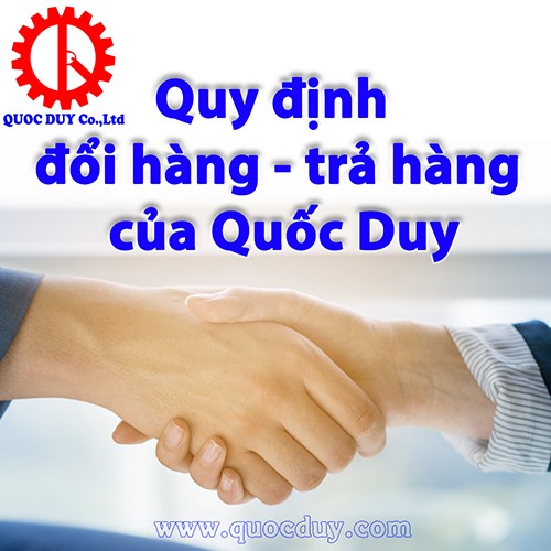 Quy định đổi hành trả hàng tại Quốc Duy